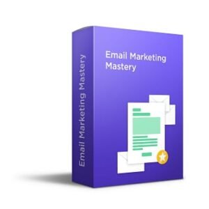 Email Marketing Mastery
