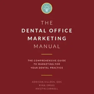 Dental Front Office Manual