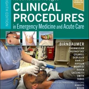 Roberts and Hedges’ Clinical Procedures in Emergency Medicine and Acute Care